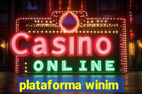 plataforma winim